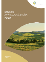 Situační a výhledová zpráva: Půda 2024